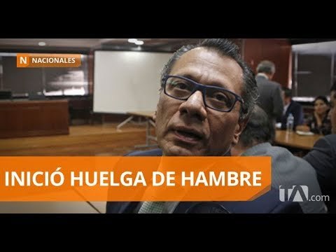 Glas inicia huelga de hambre por traslado de cárcel - Teleamazonas
