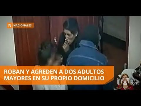 Dos adultos mayores fueron víctimas de la delincuencia en su domicilio -Teleamazonas