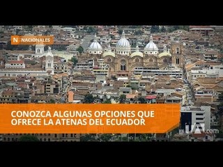 La oferta turística de Cuenca es muy diversa - Teleamazonas