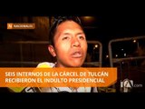 Seis internos del Centro de Rehabilitación Social de Tulcán recibieron el indulto presidencial