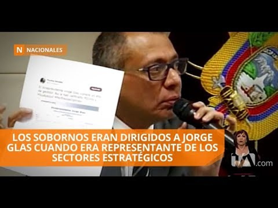 Exdirectivo de Odebrecht asegura que hay pruebas de transferencias a Glas - Teleamazonas