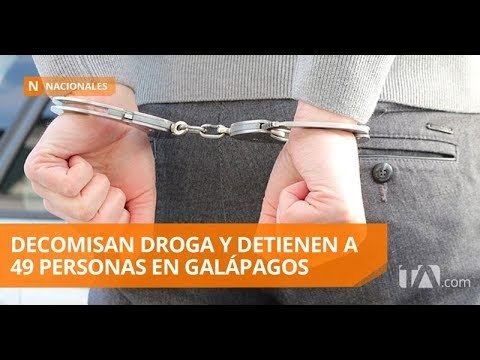 Ecuador decomisa droga y detiene a 49 personas cerca de Galápagos - Teleamazonas