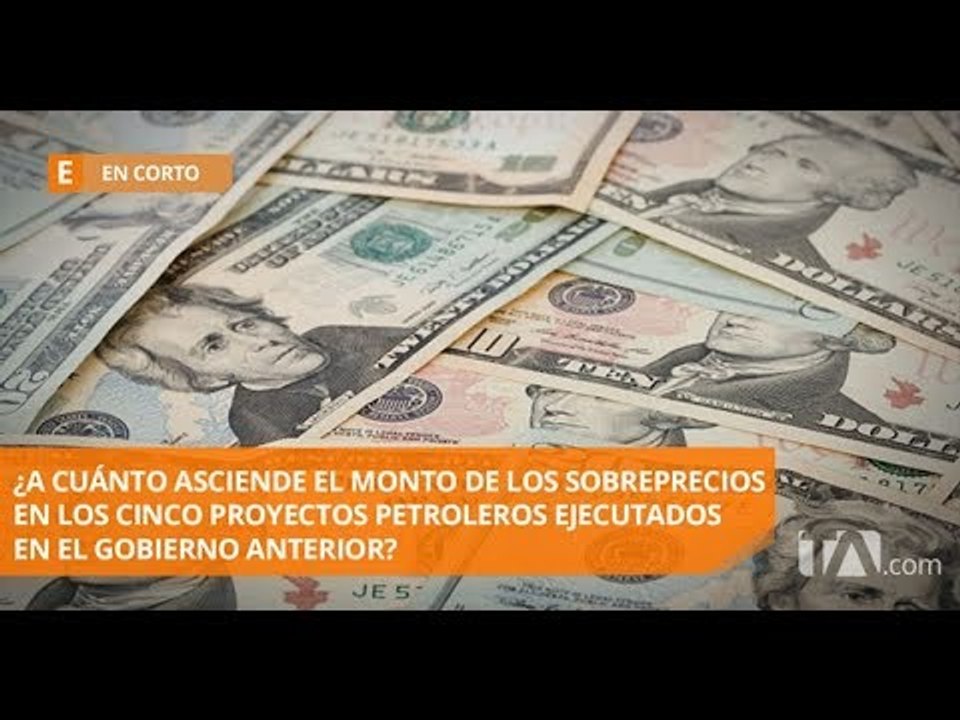Cinco proyectos petroleros tendrían sobreprecio - Teleamazonas