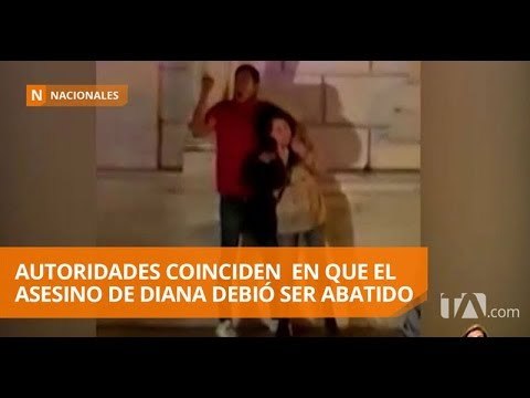 Autoridades coinciden en que la Policía debió abatir a asesino de Diana - Teleamazonas