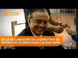 Luiz Mameri asegura haber entregado 4,5 millones de dólares a Alexis Mera - Teleamazonas