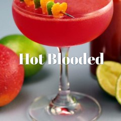 Hot Blooded Cocktail Recipe - Liquor.com