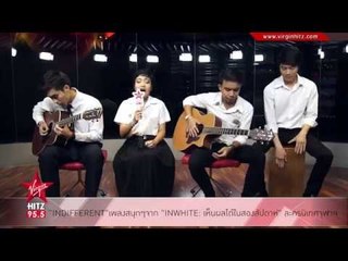 "INDIFFERENT" เพลงสนุกๆจาก "INWHITEเห็นผลได้ในสองสัปดาห์" ละครนิเทศจุฬาฯ