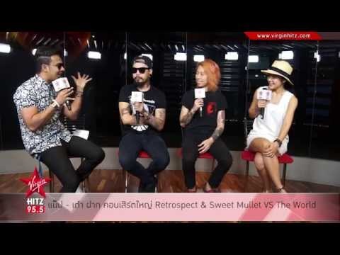 แน็ป - เต๋า ฝาก คอนเสิร์ตใหญ่ Retrospect & Sweet Mullet VS The World