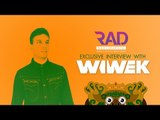 Rad Radio l Exclusive Interview With Wiwek