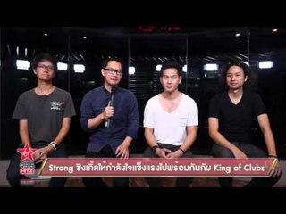 Strong ซิงเกิ้ลให้กำลังใจแข็งแรงไปพร้อมกันกับ King of Clubs