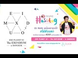 TofuPOP HashTag #โฟ่ติ่งแตก กับคอนเสิร์ต #EXOrDIUMinBKK ของหนุ่มๆ EXO