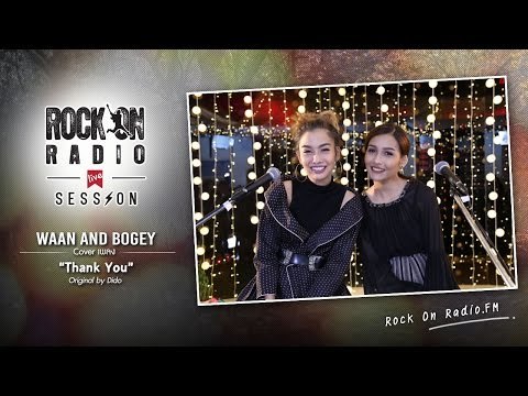Rock On Radio LIVE SESSION : Thank You Rock On Radio DJs + Bowky Cover of Dido
