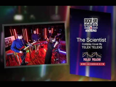Rock On Live Session l Telex Telexs - The Scientist (Cover of Coldplay)