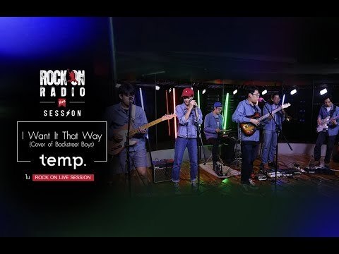 I Want It That Way (Cover of Backstreet Boys) - temp. | Rock On Live Session
