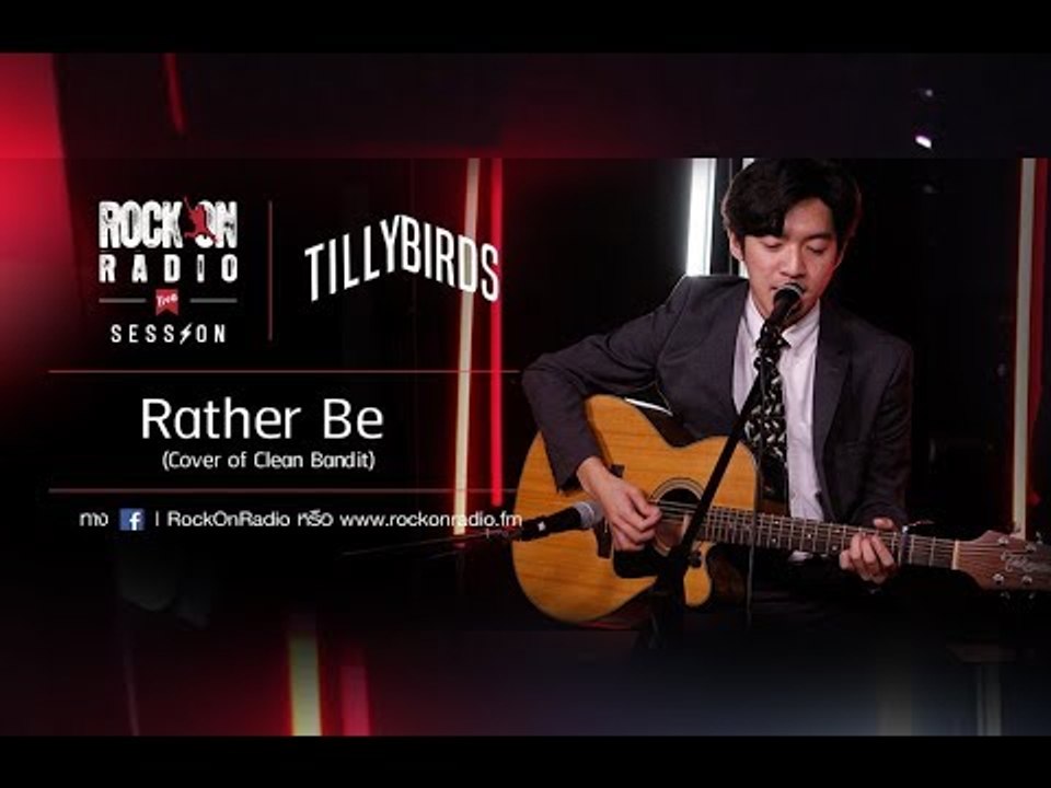 Rather Be  -- Tilly Birds Cover of Clean Bandit | RockOn Live Session