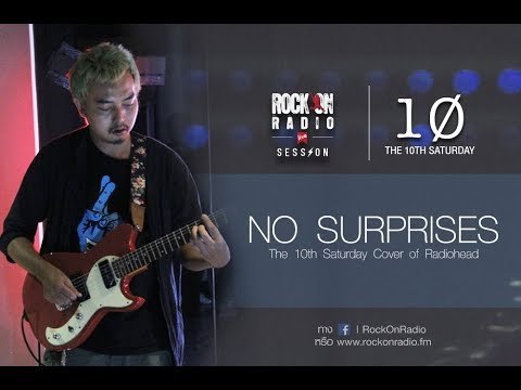 No Surprises - The 10th Saturday Cover Radiohead | Rock On LIVE Session