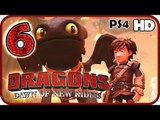 DreamWorks Dragons Dawn of New Riders Walkthrough Part 6 (PS4, Switch, XB1)
