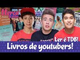 LIVROS DE YOUTUBERS! [ler é tdb] - tterça de vídeo