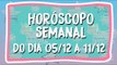 HORÓSCOPO SEMANAL: 05 DE DEZEMBRO A 11 DE DEZEMBRO!