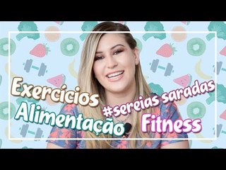 Mudança Radical #3: vem ser fitness com a Niina Secrets!