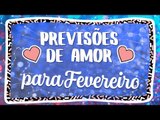 HORÓSCOPO DO AMOR PARA FEVEREIRO