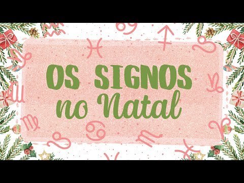 OS SIGNOS NO NATAL