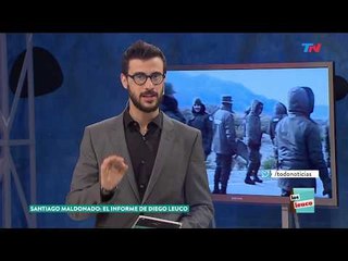 Santiago Maldonado: El informe de Diego Leuco