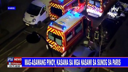 Mag-asawang Pinoy, kasama sa mga nasawi sa sunog sa Paris