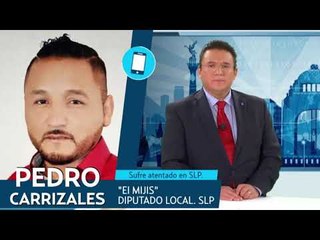 "El Mijis" sufre atentado en SLP