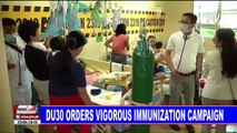 Du30 orders vigorous immunization campaign