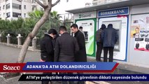 ATM dolandırıcılarının oyununu banka görevlisi bozdu