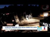 Vuelca tráiler con agua embotellada en la México-Toluca | Noticias con Francisco Zea