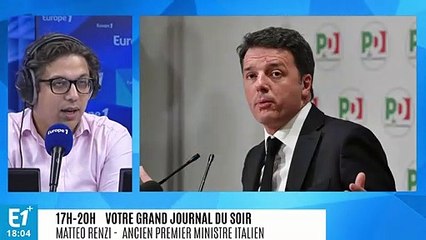Matteo Renzi : "l'approche du gouvernement italien est une erreur incroyable"