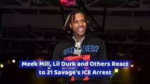 Meek Mill And Other Artists React To 21 Savage