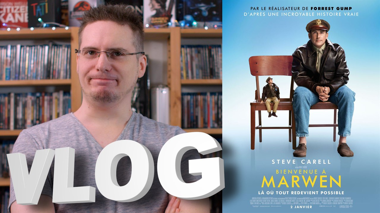 Vlog #583 - Bienvenue à Marwen