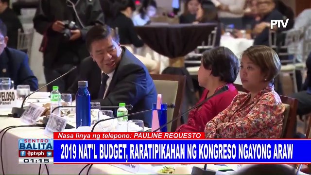 2019 nat'l budget, raratipikahan ng Kongreso ngayong araw