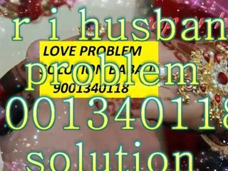 91=9001340118%#%# LOvE MaRRiAgE speciAlisT BaBA ji JhArkhAnD