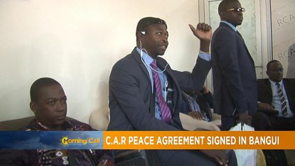 C.A.R peace agreement signed in Bangui [The Morning Call]