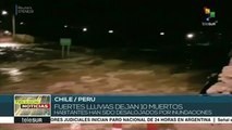 Fuertes lluvias generan el desbordamiento de ríos en Chile y Perú
