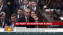 AK Parti 30 komisyon kurdu