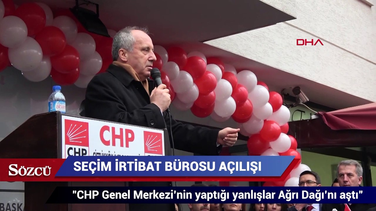 İnce: CHP Genel Merkezi’nin yaptığı yanlışlar Ağrı Dağı’nı aştı