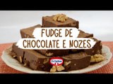 Receita: Fudge de Chocolate e Nozes