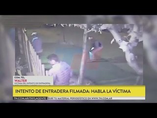 Intento de entradera registrado por cámaras de seguridad