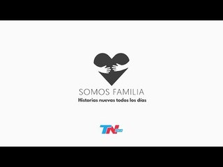 "Somos Familia", la nueva sección de TN.com.ar