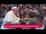 El Papa Francisco saludó a los fieles en las calles de santiago