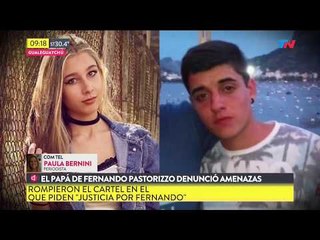 Caso Nahir: El papá de Fernando Pastorizzo denunció amenazas