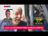 Le negaron el hábeas corpus a Lula