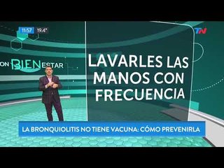 Con Bienestar: Cómo prevenir la bronquilitis
