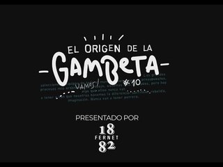 El origen de la gambeta