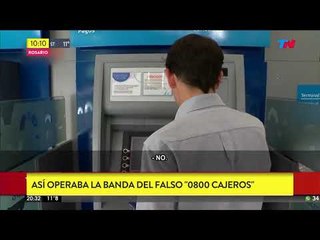 Así operaba la banda del falso "0800 cajeros"